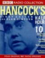 Hancock's Half Hour: Agricultural 'Ancock/The New Secretary/The Insurance Policy/The Election Candidate No.10 (BBC Radio Collection)