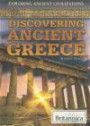 Discovering Ancient Greece (Exploring Ancient Civilizations)