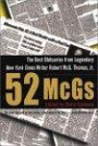 52 McGs: The Best Obituaries from Legendary New York Times Writer Robert McG. Thomas, Jr.