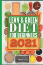 Lean &; green diet for beginners 2021