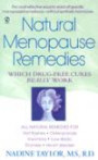 Natural Menopause Remedies: Which Drug-Free Cures Really Work