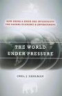 The World Under Pressure: How China and India Are Influencing the Global Economy and Environment (Stanford Economics and Finance)