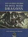 Iron Heroes: To Duel with Dragons (Monte Cooks Iron Lore)