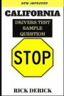 California drivers test: DMV practice questions, the driving book, Pass Your California DMV Test Guaranteed! 50 Real Test Questions! California
