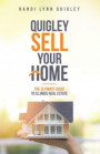 Quigley Sell Your Home