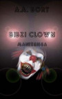 Bibzi Clown Maneesissa (Finnish Edition)