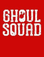 Ghoul Squad Graph Composition Notebook: Engineering Paper 5X5 Squares per Inch Grid Graph (7.44 X 9.69) Creepy Spirit Phantom Grave Digger Book Red