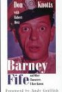 Barney Fife and Other Characters I Have Known (G K Hall Large Print Book Series)