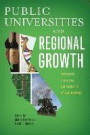 Public Universities and Regional Growth: Insights from the University of California (Innovation and Technology in the World Economy)