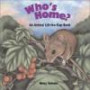 Who's Home?: An Animal Lift-The-Flap Book (Grosset & Dunlap Lift-The-Flap Book)