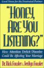 Honey, Are You Listening? (Minirth Meier New Life Clinic)