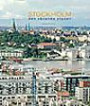 Stockholm - den växande staden