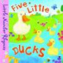 Five Little Ducks (Little Library Nursery Rhymes)