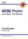 Gcse Physics OCR Gateway Workbook (Workbooks With Separate Answer)