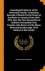 Genealogical Memoir Of The Newcomb Family, Containing Records Of Nearly Every Person Of The Name In America From 1635-1874. Also The First Generation Of Children Descended From Females Who Have Lost T