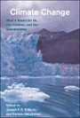 Climate Change: What It Means for Us, Our Children, and Our Grandchildren (American and Comparative Environmental Policy)