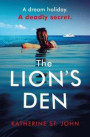 Lion's Den: The 'impossible to put down' must-read gripping thriller of 2020