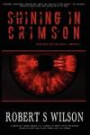 Shining in Crimson: Empire of Blood Book One: 1