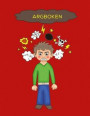 Argboken : en bok som tillåter barn att hantera och förstå sin ilska