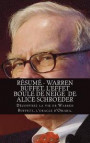 Résumé - Warren Buffet, l'Effet Boule de Neige de Alice Schroeder: Découvrez La Vie de Warren Buffett, l'Oracle d'Omaha
