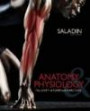 Combo: Anatomy & Physiology: The Unity of Form and Function with APR 3.0 Online Access Card