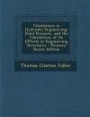 Calculations in Hydraulic Engineering: Fluid Pressure, and the Calculations of Its Effects in Engineering Structures