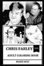 Chris Farley Adult Coloring Book: Legendary Comedian and Critically Acclaimed Actor, Rip Brother and Cultural Icon Inspired Adult Coloring Book