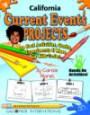 California Current Events Projects: 30 Cool, Activities, Crafts, Experiments & More for Kids to Do to Learn About Your State (California Experience)