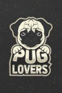 Pug Lovers: Blank Wide Ruled With Line for The Date Notebooks and Journals