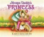 Always Daddy's Princess: #1 New York Times Bestselling Author