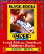Black Books Galore! Guide to Great African American Children's Books about Girls (Black Books Galore)