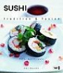 Sushi : tradition & fusion
