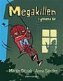 Megakillen i grevens tid - Megakillen 3
