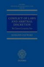 Conflict of Laws and Arbitral Discretion: The Closest Connection Test (Oxford Private International Law Series)