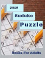 2019 Suduko Puzzle Books For Adults: Original Soduko 2019 - brain teasers books for adults page a day calendar brain teasers the ultimate soduko chall