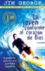 Un joven conforme al corazon de Dios: A Young Man After God's Own Heart (Bosquejos de Sermones Portavoz) (Spanish Edition)