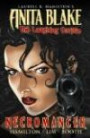 Anita Blake, Vampire Hunter: The Laughing Corpse Book 2 - Necromancer TPB (Anita Blake, Vampire Hunter (Marvel Paper))