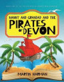 Nanny and Grandad and the Pirates of Devon