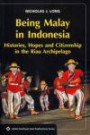 Being Malay in Indonesia (Asian Studies Association of Australia)