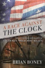 A Race Against the Clock: The Authorized Biography of Edgar Ray 'Preacher' Killen