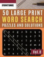 50 Large Print Word Search Puzzles and Solutions: FunTime Activity Brain Book Word Game Easy Quiz for Beginners (Find a Word for Adults & Seniors)