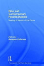 Bion and Contemporary Psychoanalysis: Reading A Memoir of the Future (Psychoanalytic Field Theory Book Series)