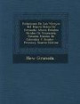 Relaciones de Los Vireyes del Nuevo Reino de Granada: Ahora Estados Unidos de Venezuela, Estados Unidos de Colombia y Ecudor - Primary Source Edition