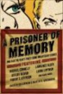 A Prisoner of Memory: And 24 of the Year's Finest Crime and Mystery Stories (Year's Finest Crime & Mystery Stories)