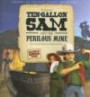 The Legend of Ten-Gallon Sam-Heroes of Promise: Book 2 (Heroes of Promise)