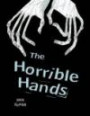Pocket Chillers: Grey: Level 5: the Horrible Hands (POCKET READERS HORROR)
