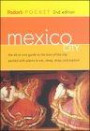 Fodor's Pocket Mexico City, 2nd Edition : The All-in-One Guide to the Best of the City Packed with Places to Eat, Sleep, Shop and Explore (Fodor's Pocket Mexico City)