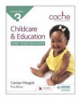 Cache Level 3 Child Care and Education (Early Years Educator)