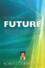 Work Place of the Future: Transforming Organizational Culture, Managing Diversity, Technological Change and Globalization, Leadership Skills required for ... Change and Risks involved Future Outlook
