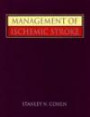 Management of Ischemic Stroke